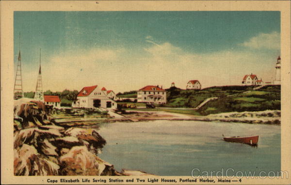Cape Elizabeth Life Saving Station and Two Light Houses Portland Maine