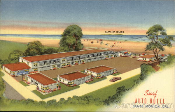 Surf Auto Hotel Santa Monica California
