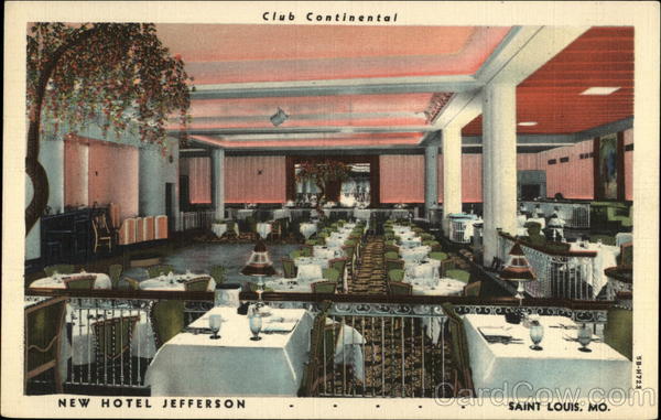 Club Continental, New Hotel Jefferson St. Louis Missouri