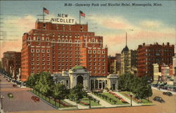 Gateway Park and Nicollet Hotel Minneapolis, MN Postcard Postcard