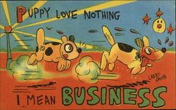 Puppy Love Nothing. I mean Business Comic, Funny Postcard Postcard