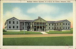 Bachelor Officers Quarters, US Naval Air Station Ottumwa, IA Postcard Postcard