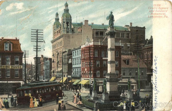 Centre Square and Soldiers Monument Lancaster Pennsylvania