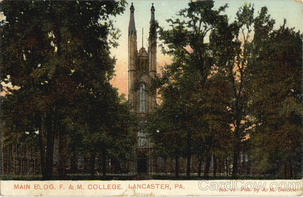 Main Bldg, F. & M. College Lancaster Pennsylvania