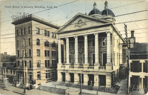 Court House & Security Building York Pennsylvania