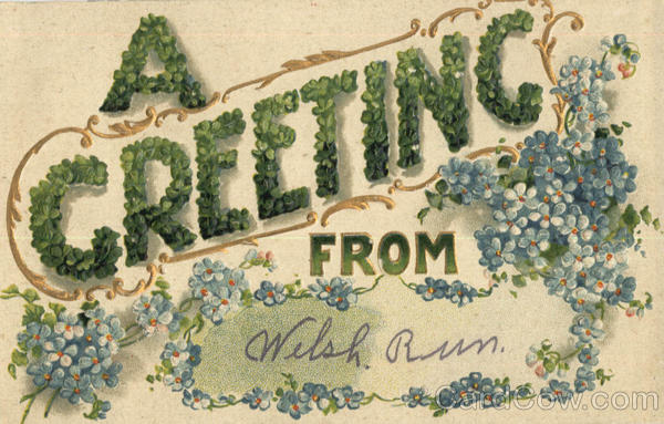 Greetings from Welsh Run Pennsylvania