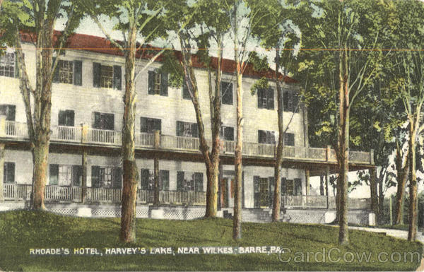 Rhoade's Hotel, Harvey's Lake Wilkes-Barre Pennsylvania