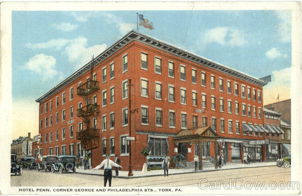Hotel Penn, Corner Geroge and Philadelphia Sts. York Pennsylvania