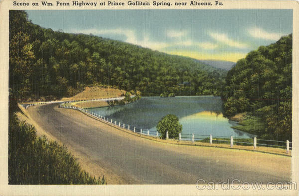 Scene on Wm. Penn Highway at Prince Gallitzin Spring Altoona Pennsylvania