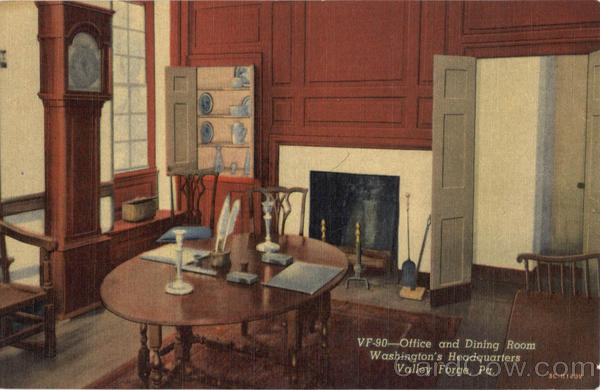 Office and Dining Room Washington's Headquarters Valley Forge Pennsylvania