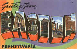 Greetings from Easton Large Letter Pennsylvania Postcard Postcard