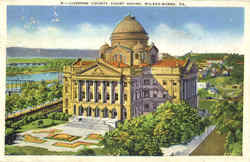 Luzerne County Court House Wilkes-Barre, PA Postcard Postcard