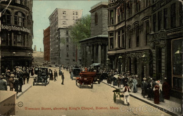 Tremont Street, showing King's Chapel Boston Massachusetts