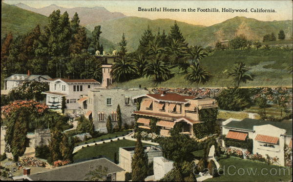 Beautiful Homes in the Foothills Hollywood California