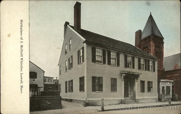Birthplace of J. McNeill Whistler Lowell Massachusetts