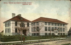 Manuel Training and Domestic Science Schools Ironwood, MI Postcard Postcard