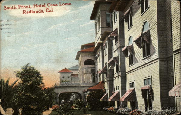 South Front, Hotel Casa Loma Redlands California