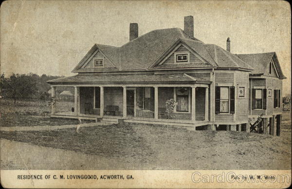Residence of C.M. Lovinggood Acworth Georgia