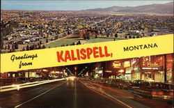 Birds Eye View and Night Street Scene Kalispell, MT Postcard Postcard