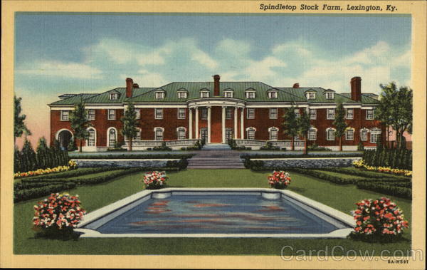 Spindletop Stock Farm Lexington Kentucky