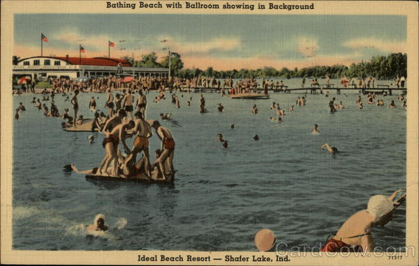 Shafer Lake Bathing Beach and Ballroom Monticello Indiana