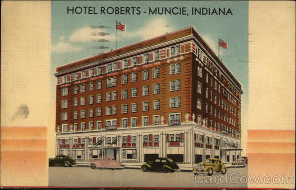 Hotel Roberts Muncie Indiana