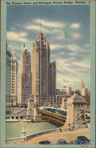 Tribune Tower and Michigan Avenue Bridge Chicago Illinois