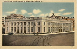 Yonkers Post Office and Foot of Main Street Yonkers Post Office and Foot of Main Street