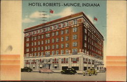 Hotel Roberts Muncie, IN Postcard Postcard