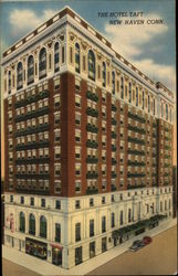 The Hotel Taft in New Haven Conn Postcard