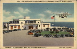 Pan-American airways International Passenger Terminal Miami, FL Postcard Postcard