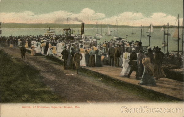 Arrival of Steamer Squirrel Island Maine