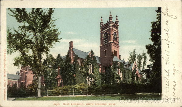 Main Building, Smith College Northampton Massachusetts