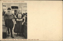 Young Fisher of the Isl. Marken (Zyuder Zee) and His Wife Postcard