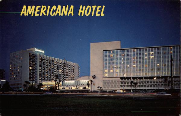 The great Americana Hotel Miami Beach Florida