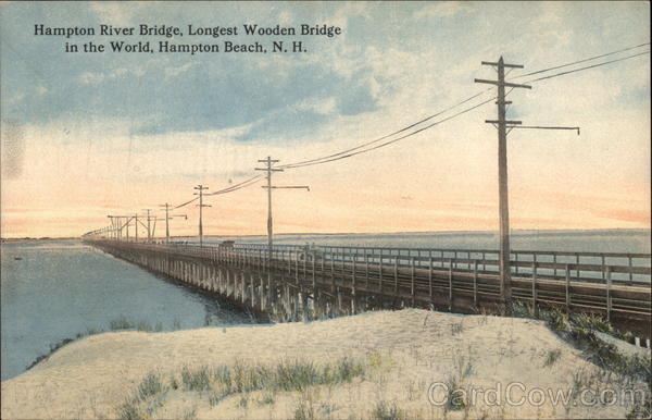 Hampton River Bridge, Longest Wooden Bridge in the World Hampton Beach New Hampshire