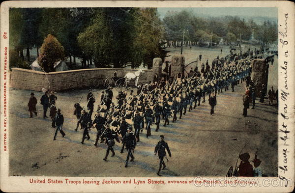 United States Troops Leaving Jackson and Lyon Streets San Francisco California