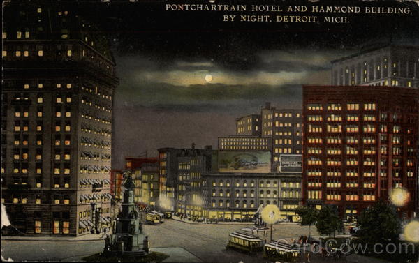 Pontchartrain Hotel and Hammond Building by Night Detroit Michigan