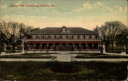 Liberty Park Auditorium Sedalia, MO Postcard Postcard