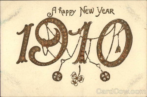 A happy New Year 1910 Year Dates