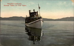Beautiful California - Steamer Tahoe on Lake Tahoe Postcard