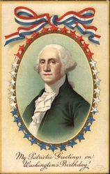 My Patriotic Greetings on Washington's Birthday! President's Day Postcard Postcard