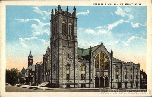 First M. E. Church Fairmont West Virginia
