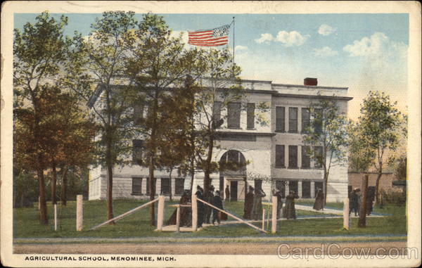Agricultural School Menominee Michigan