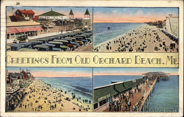 Greetings from Old Orchard Beach Maine