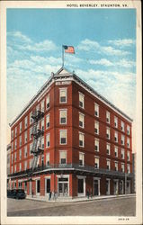 Hotel Beverley Staunton, VA Postcard Postcard