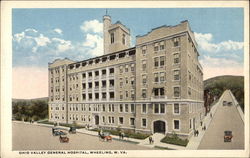 Ohio Valley General Hospital Wheeling, WV Postcard Postcard