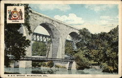 B. & O. Bridge Wilmington, DE Postcard Postcard