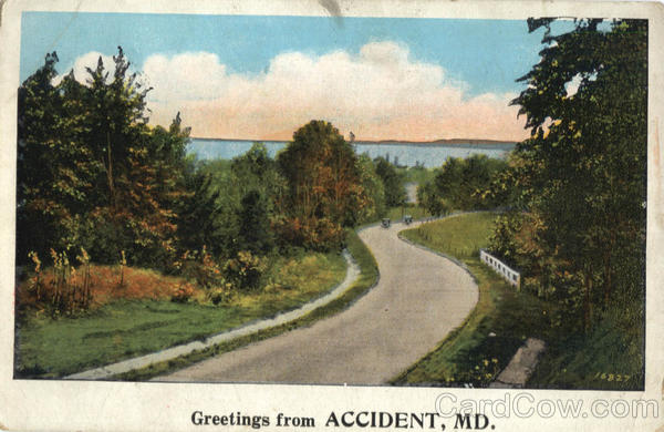 Greetings from Accident Maryland