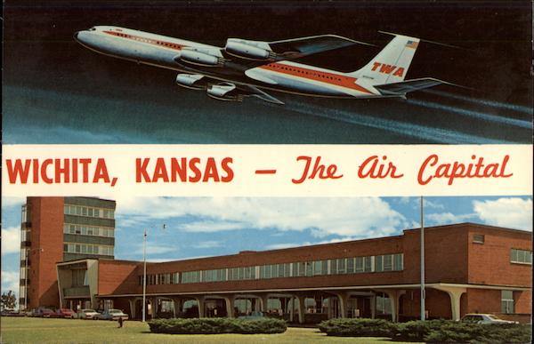 Wichita, Kansas - The Air Capital